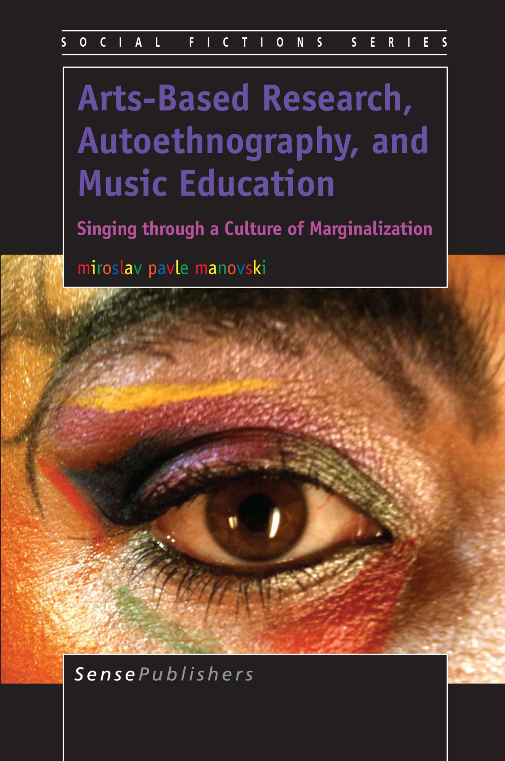 Arts-Based Research, Autoethnography, and Music Education book