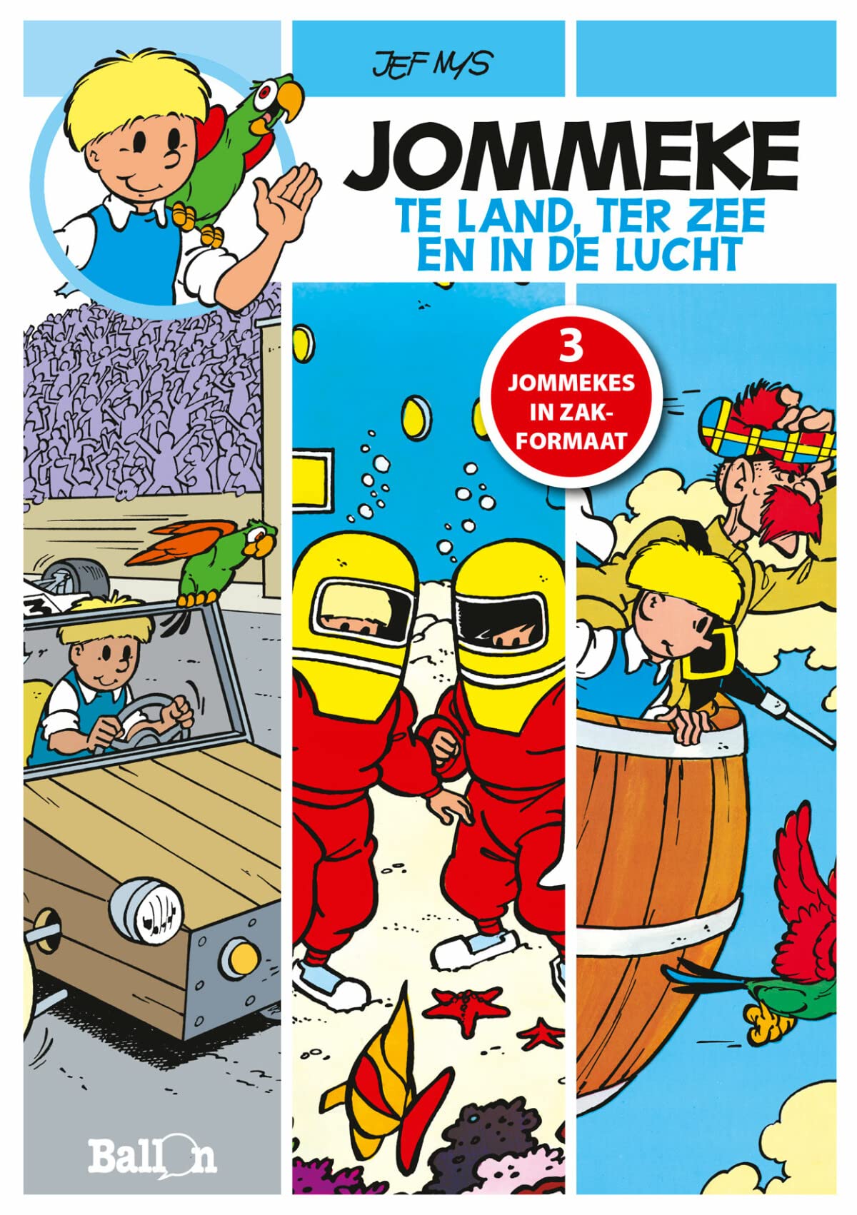 Te land, ter zee en in de lucht: Te land, ter zee en in de lucht book