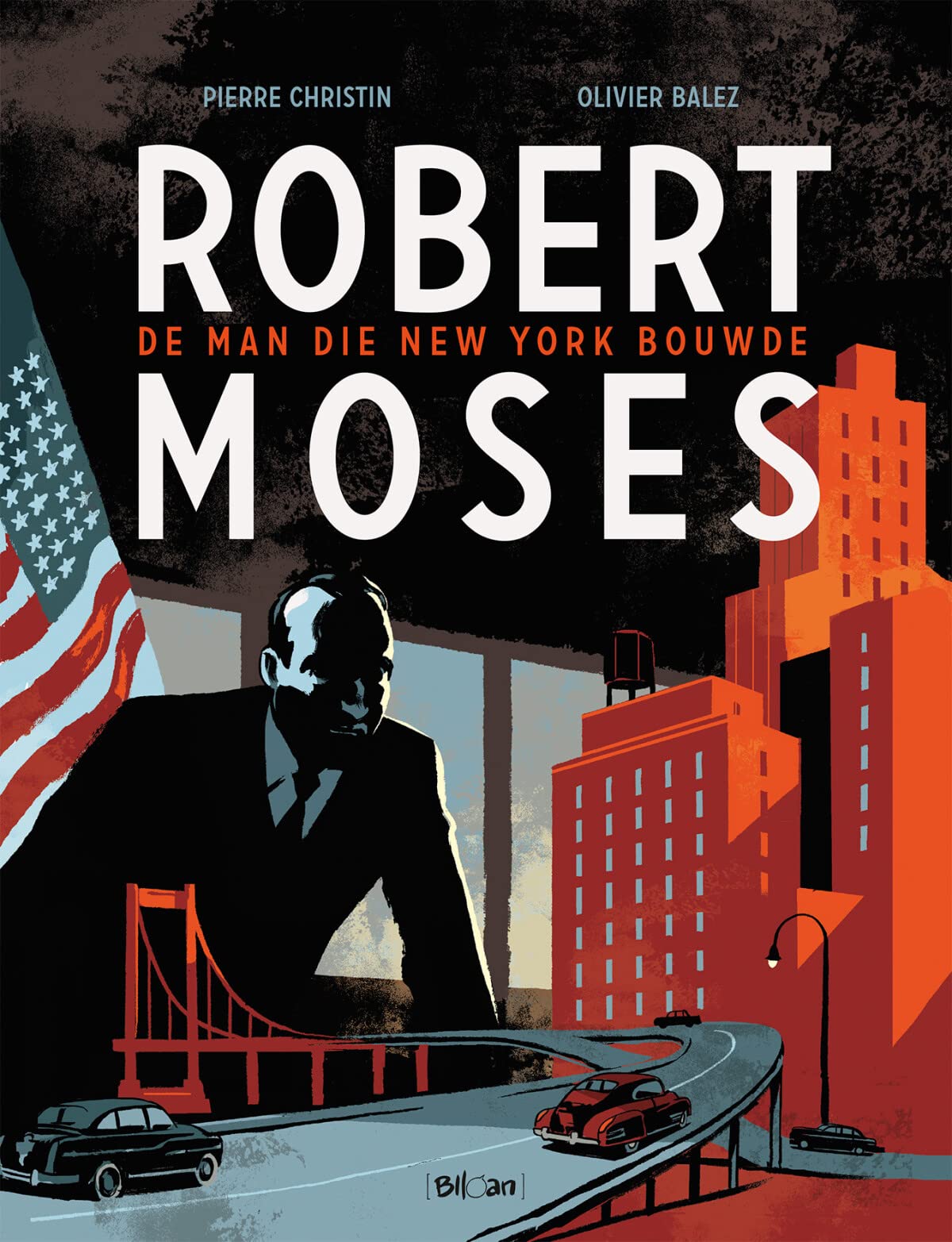 Robert Moses: de man die New York bouwde book