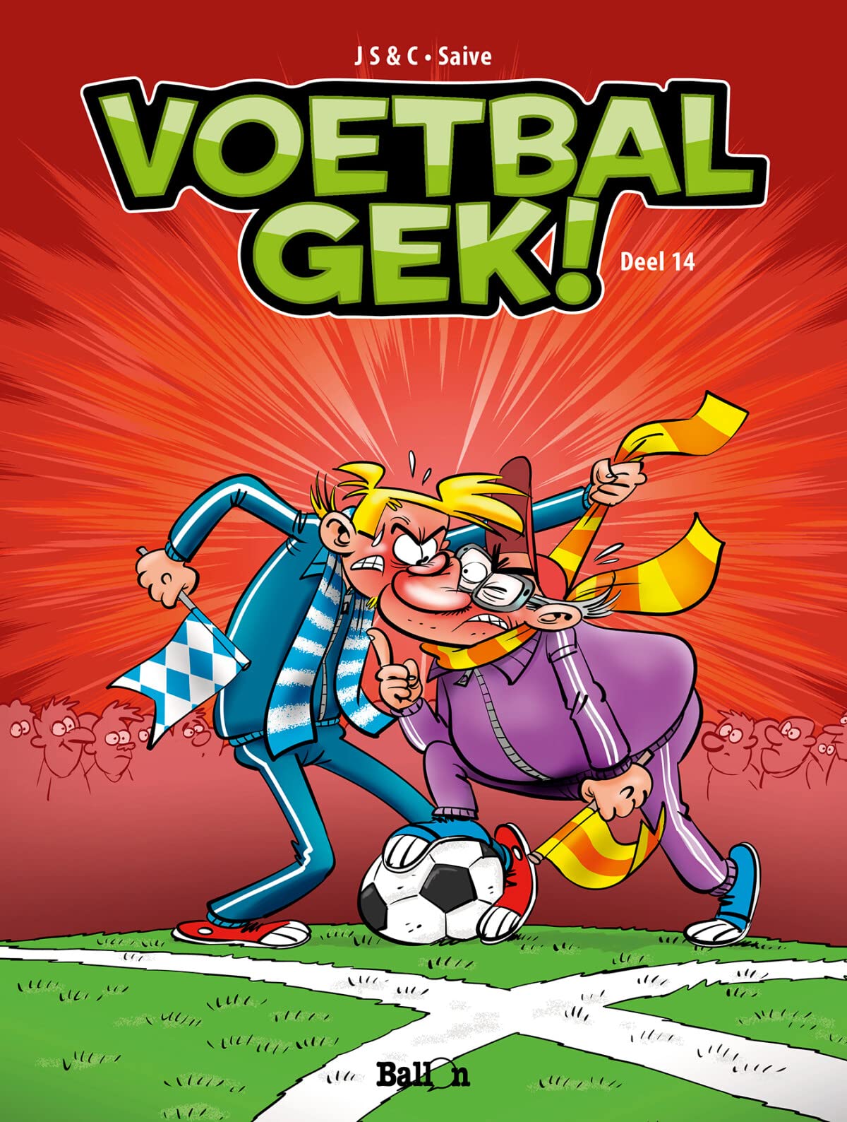 Voetbalgek! (Voetbalgek!, 14, Band 14) Books