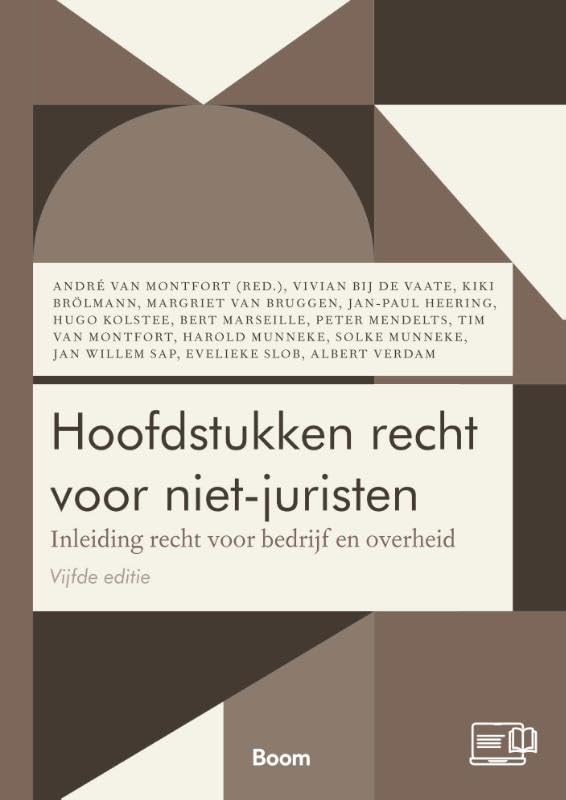 Hoofdstukken recht voor niet-juristen: Inleiding recht voor bedrijf en overheid book