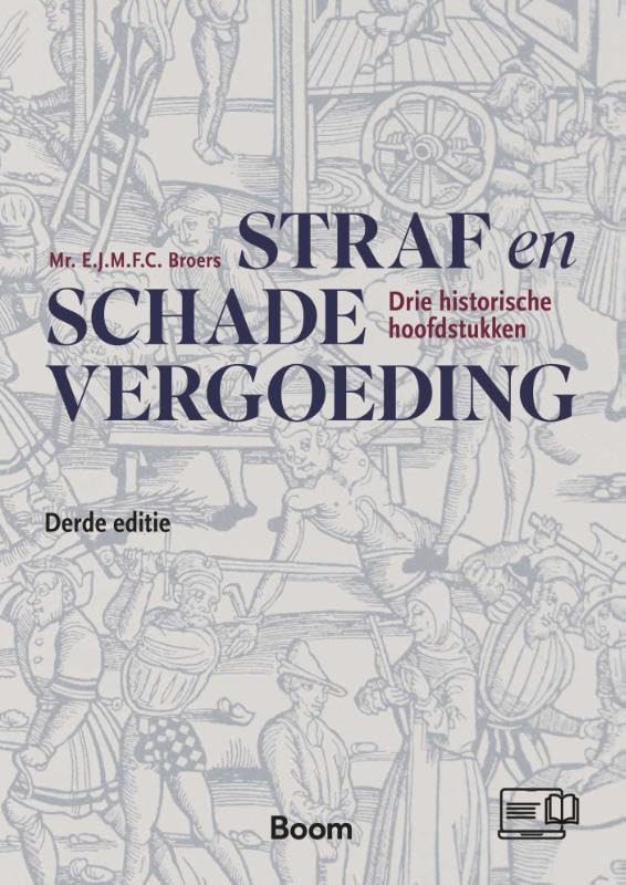 Straf en schadevergoeding: Drie historische hoofdstukken book