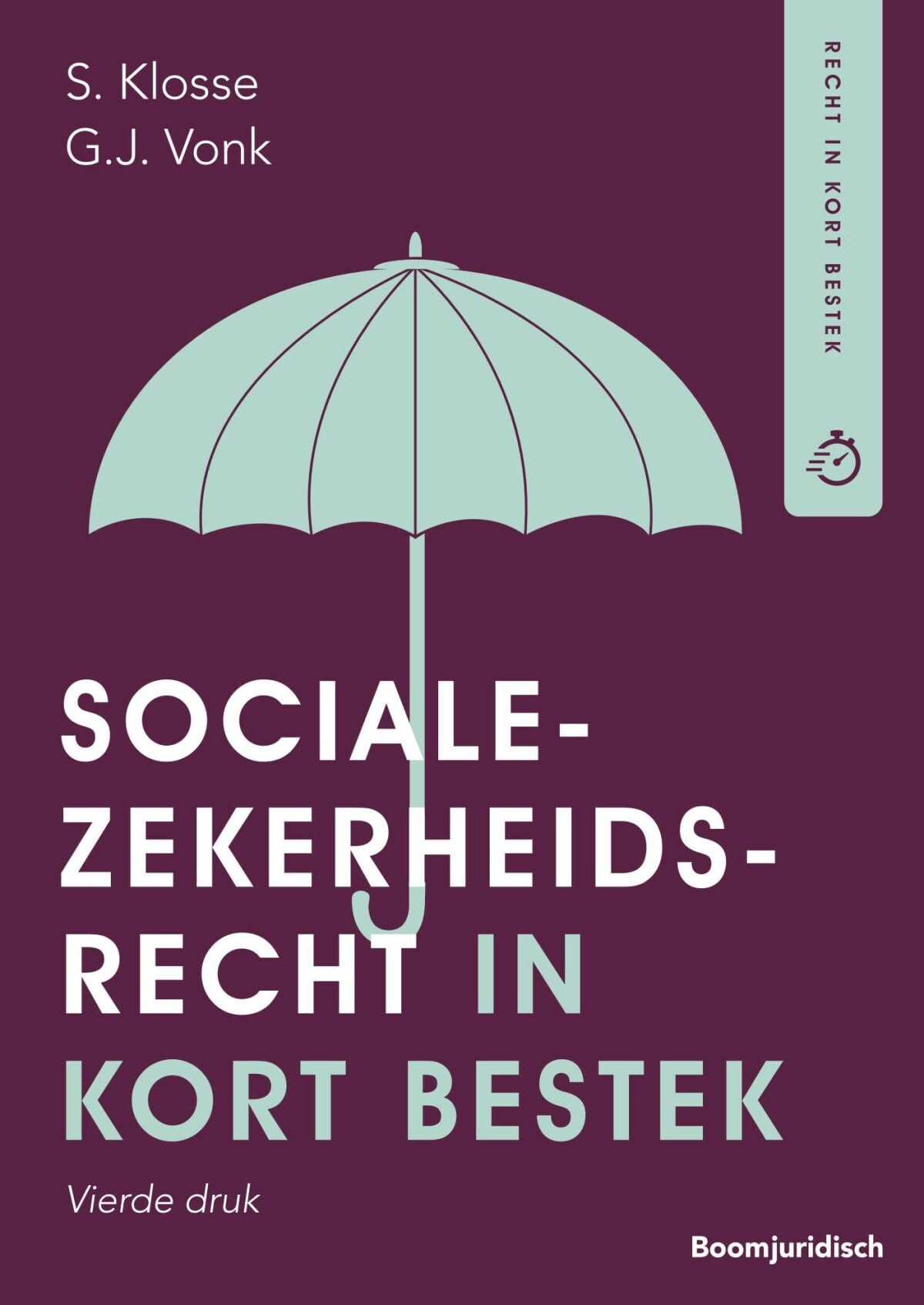 Socialezekerheidsrecht in kort bestek book