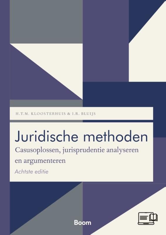 Juridische methoden: Casusoplossen, jurisprudentie analyseren en argumenteren book