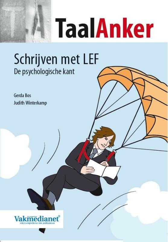 Schrijven met LEF: de psychologische kant book