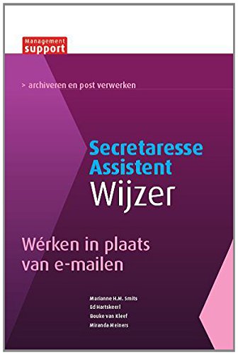 Wérken in plaats van e-mailen: archiveren en post verwerken book