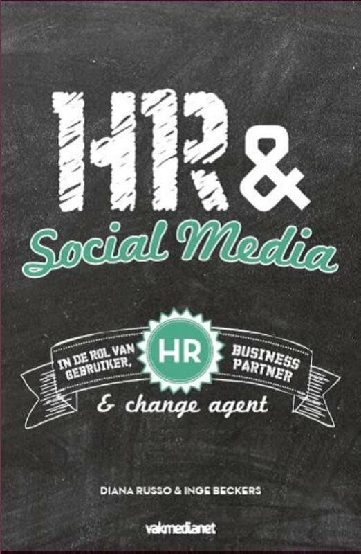 HR & social media: HR in de rol van gebruiker, business partner & change agent book