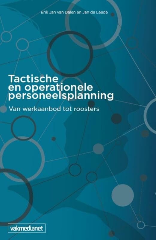 Tactische en operationele personeelsplanning: van werkaanbod tot roosters book