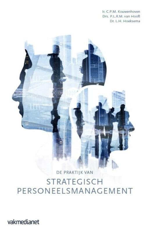 De praktijk van strategisch personeelsmanagement: een methode book