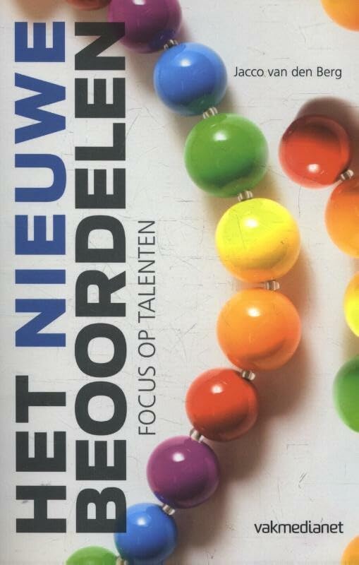 Het nieuwe beoordelen: focus op talenten book