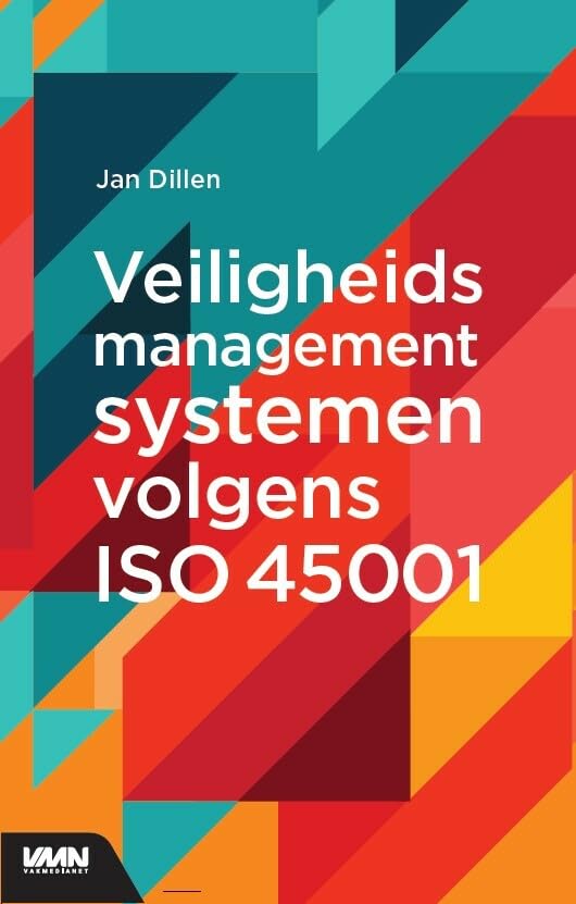 Veiligheidsmanagementsystemen volgens ISO 45001 book