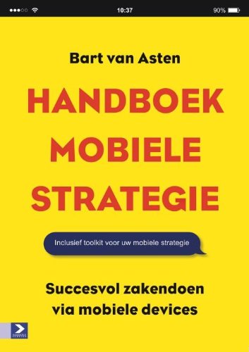 Handboek mobiele strategie: succesvol zakendoen via mobiele devices book