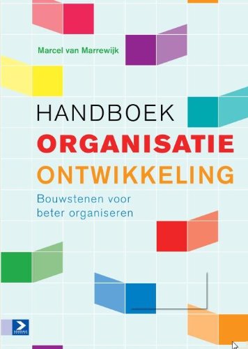 Handboek organisatieontwikkeling: Bouwstenen voor beter organiseren book