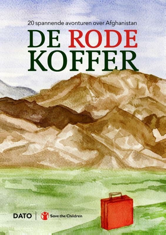 De rode koffer: 20 spannende avonturen over Afghanistan book
