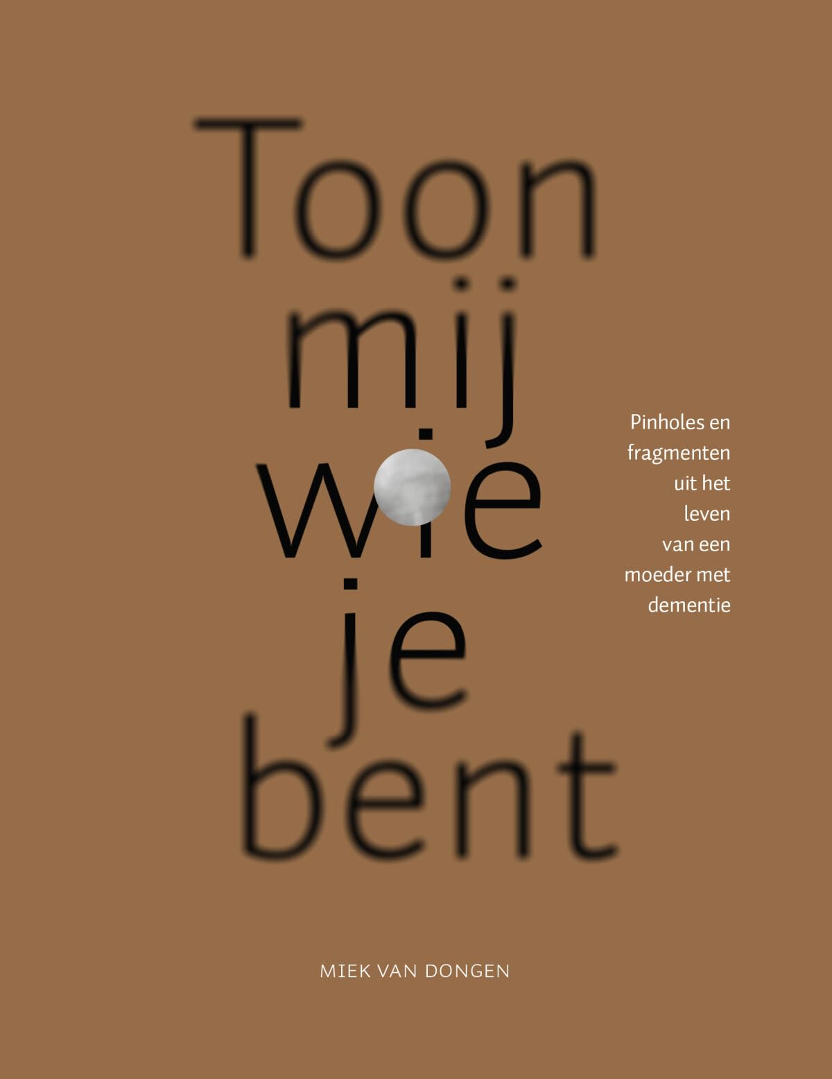 Toon mij wie je bent book