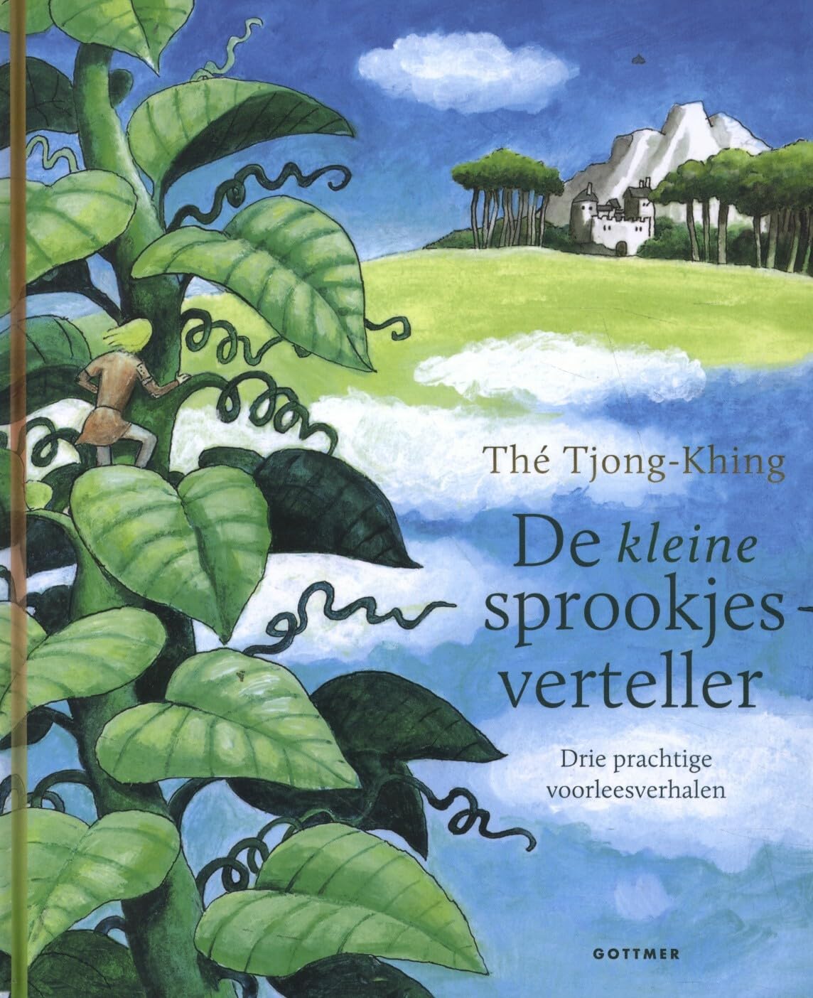 De kleine sprookjesverteller: de drie mooiste verhalen om voor te lezen book