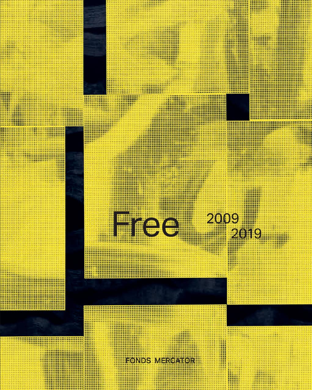 Free: Yves Zurstrassen 2009-2019 Film, Art & Culture