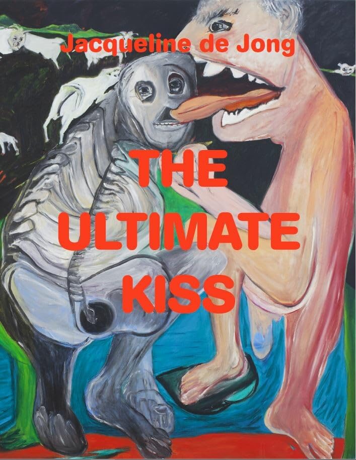 Jacqueline de Jong: the ultimate kiss Film, Art & Culture