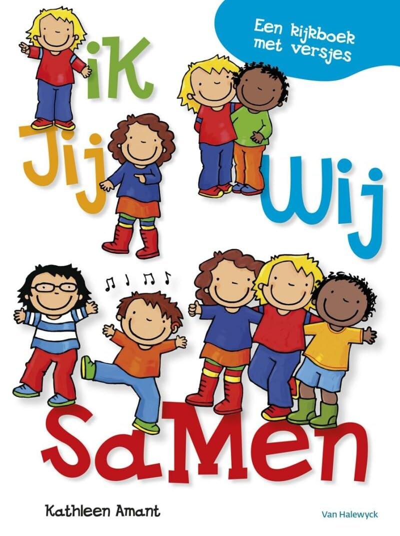 Ik, jij, wij, samen: een kijkboek met versjes book