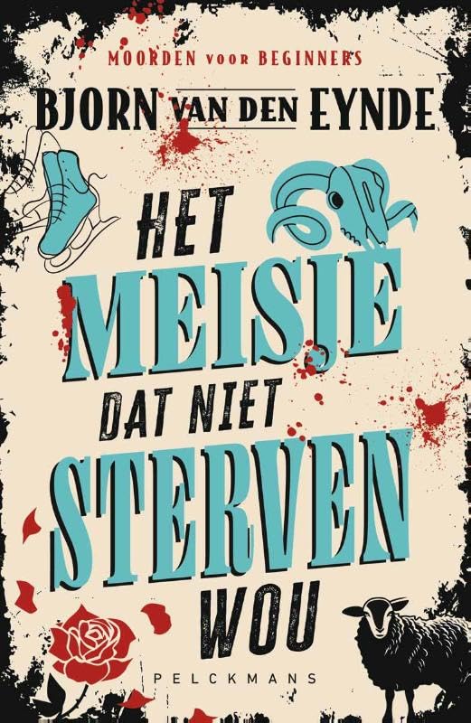Moorden voor beginners: Het meisje dat niet sterven wou: Moorden voor beginners 1 book