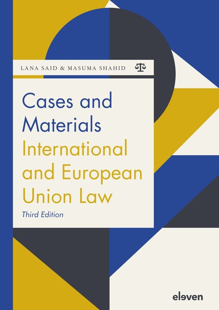 Cases and Materials International and European Union Law Law