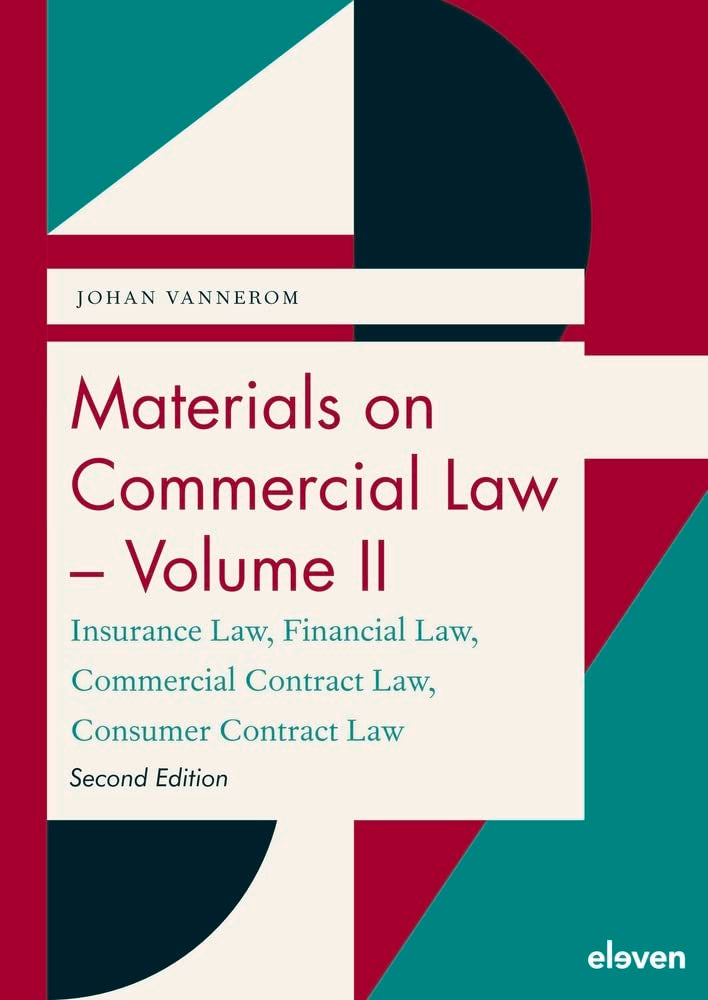 Materials on Commercial Law: Insurance Law, Financial Law, Commercial Contract Law, Consumer Contract Law (1) Law