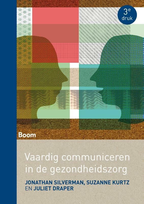 Vaardig communiceren in de gezondheidszorg: een evidence-based benadering book