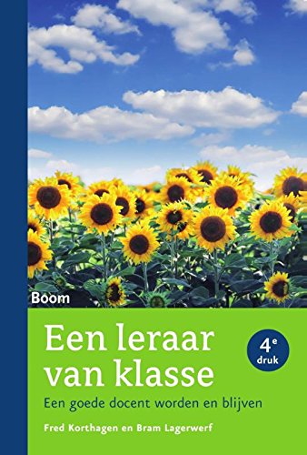 Een leraar van klasse: een goede docent worden en blijven Books