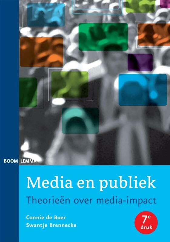 Media en publiek: theorieën over media-impact Reference Books