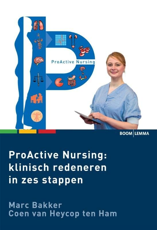 Klinisch redeneren in zes stappen (Proactive Nursing) Medicine