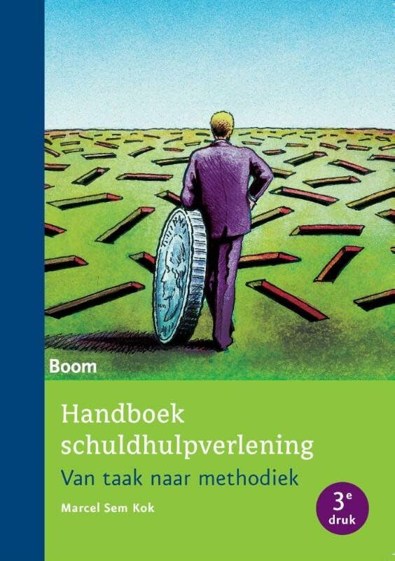 Handboek schuldhulpverlening: van taak naar methodiek Social Sciences