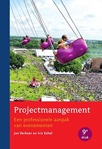 Projectmanagement: een professionele aanpak van evenementen book