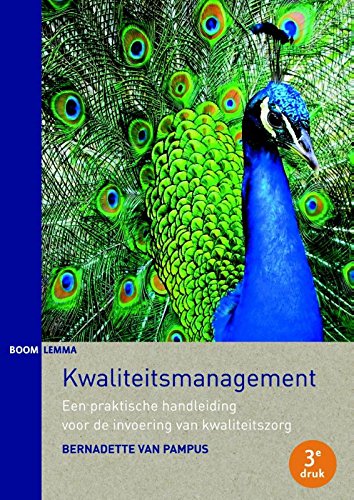 Kwaliteitsmanagement: een praktische handleiding voor de invoering van kwaliteitszorg book