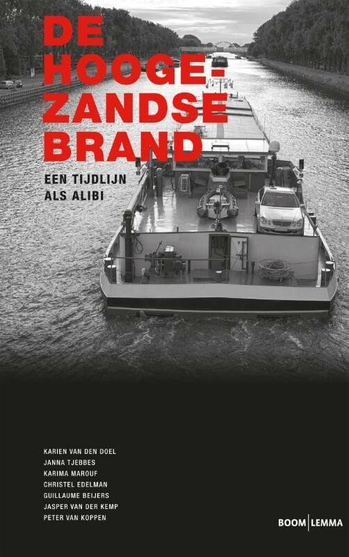 De Hoogezandse brand: een tijdlijn als alibi book