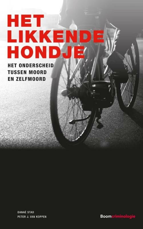 Het likkende hondje: het onderscheid tussen moord en zelfmoord book