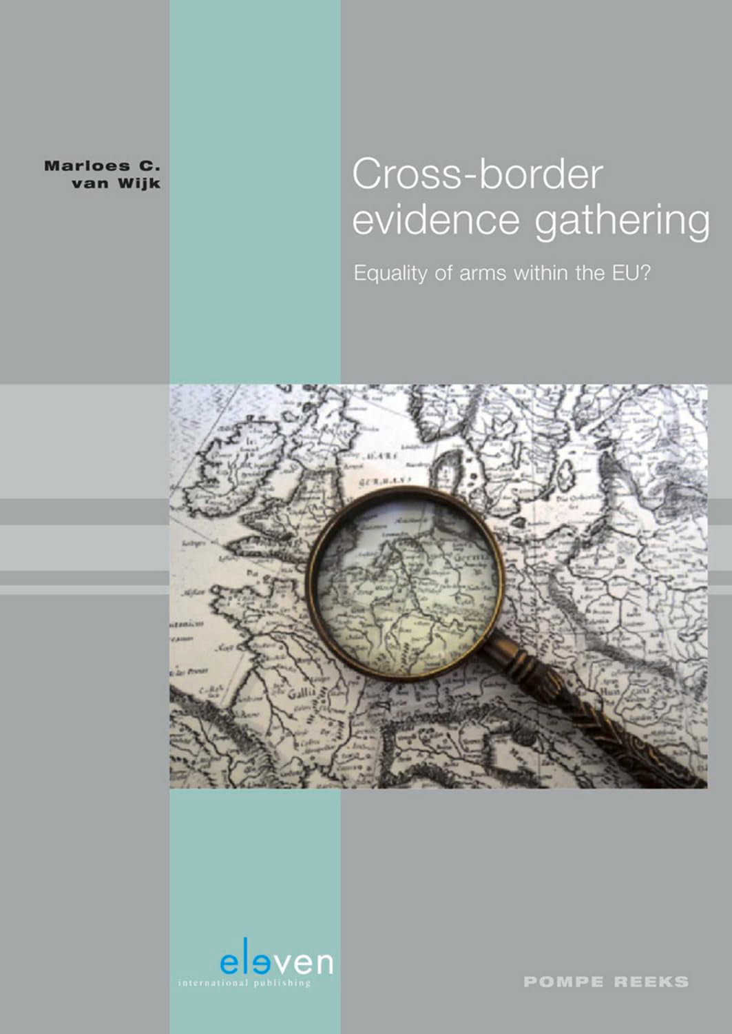 Cross-Border Evidence Gathering book