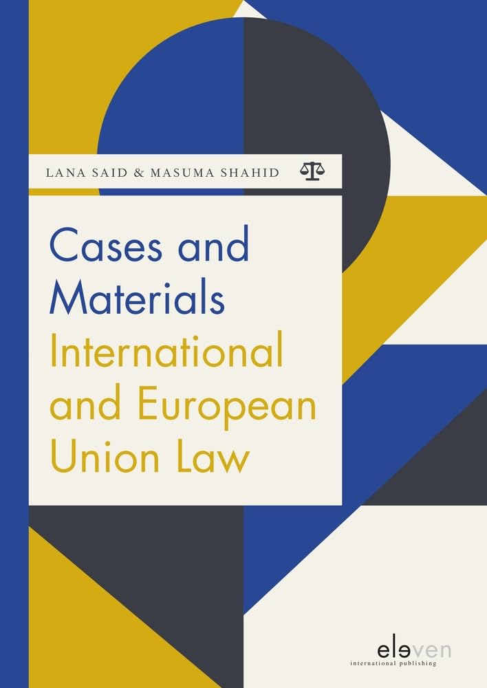 Cases and Materials International and European Union Law book