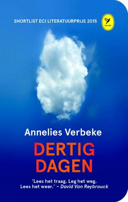Dertig dagen (Colibri-bibliotheek, 62, Band 62) Contemporary literature