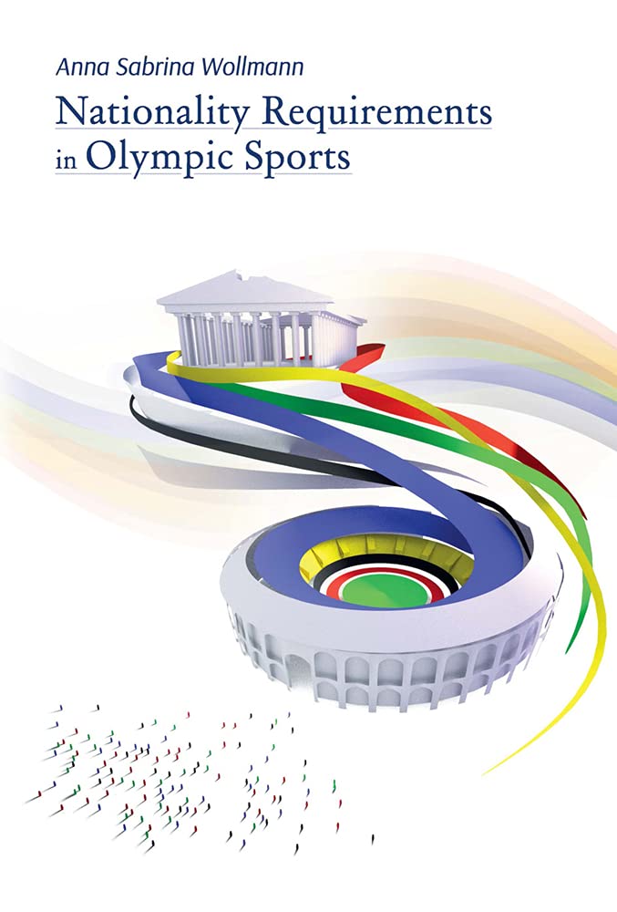 Nationality Requirements in Olympic Sports Law