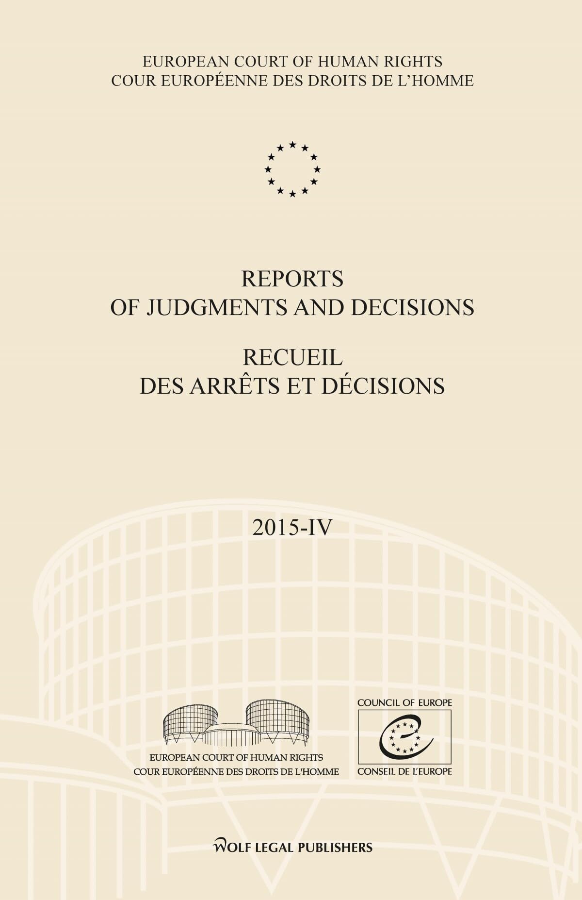 Reports of Judgments and Decisions/Recueil des arrêts et décisions Volume 2015-IV: Sargsyan – Khoroshenko Law