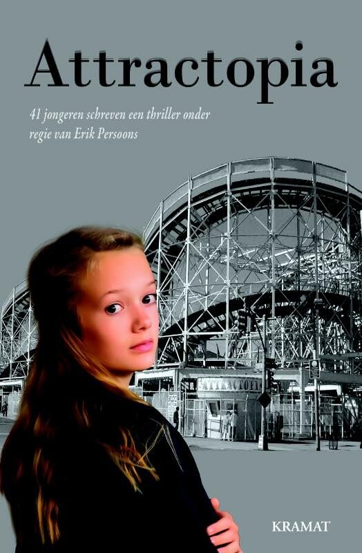 Attractopia: 41 personen schreven een thriller onder regie van Erik Persoons book