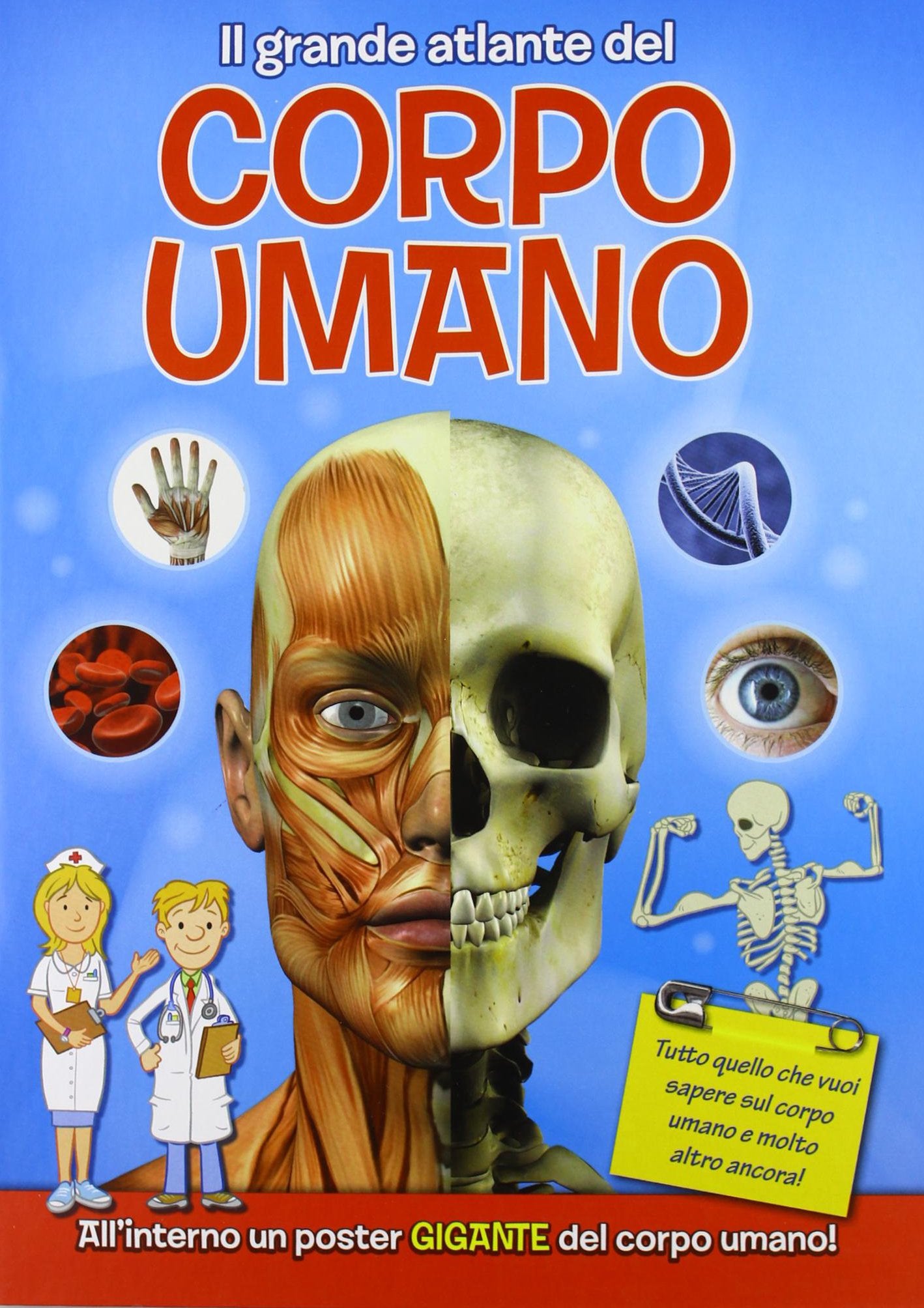 Il grande atlante del corpo umano book