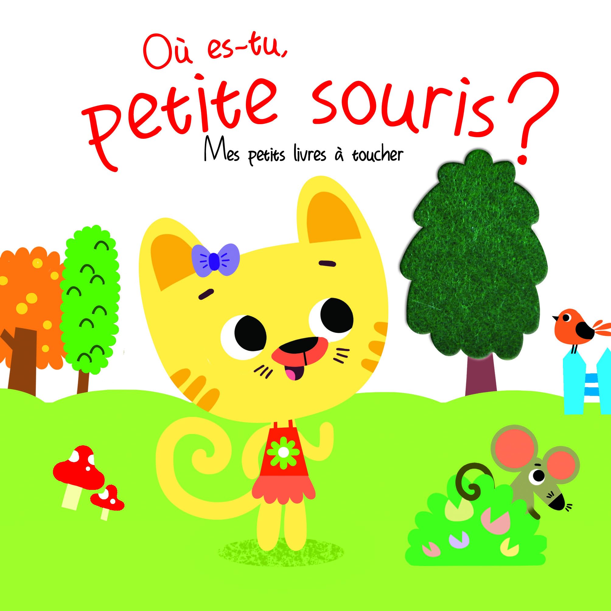 Ou te caches-tu, petite souris?: Mes petits livres à toucher Tiptoi & Games