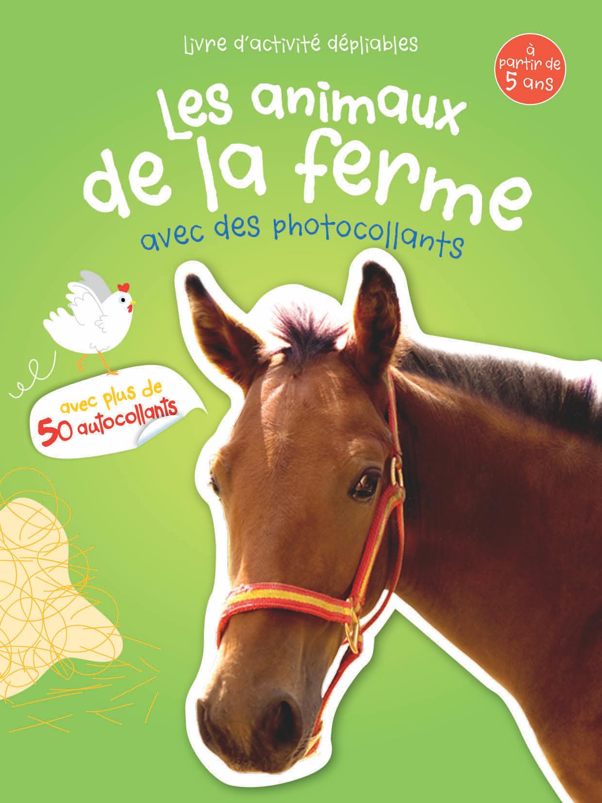 Les animaux de la ferme: Avec des photocollants book