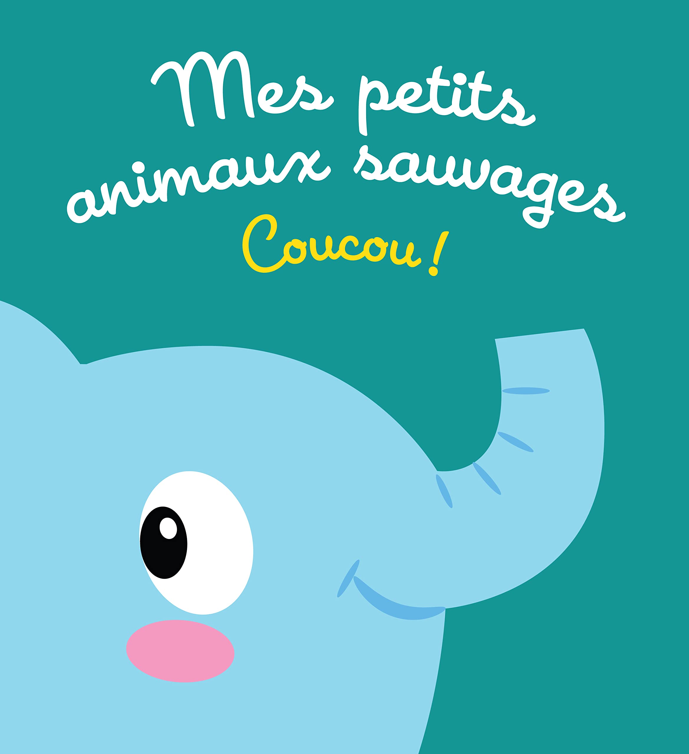 Mes petits animaux sauvages: Coucou ! Tiptoi & Games