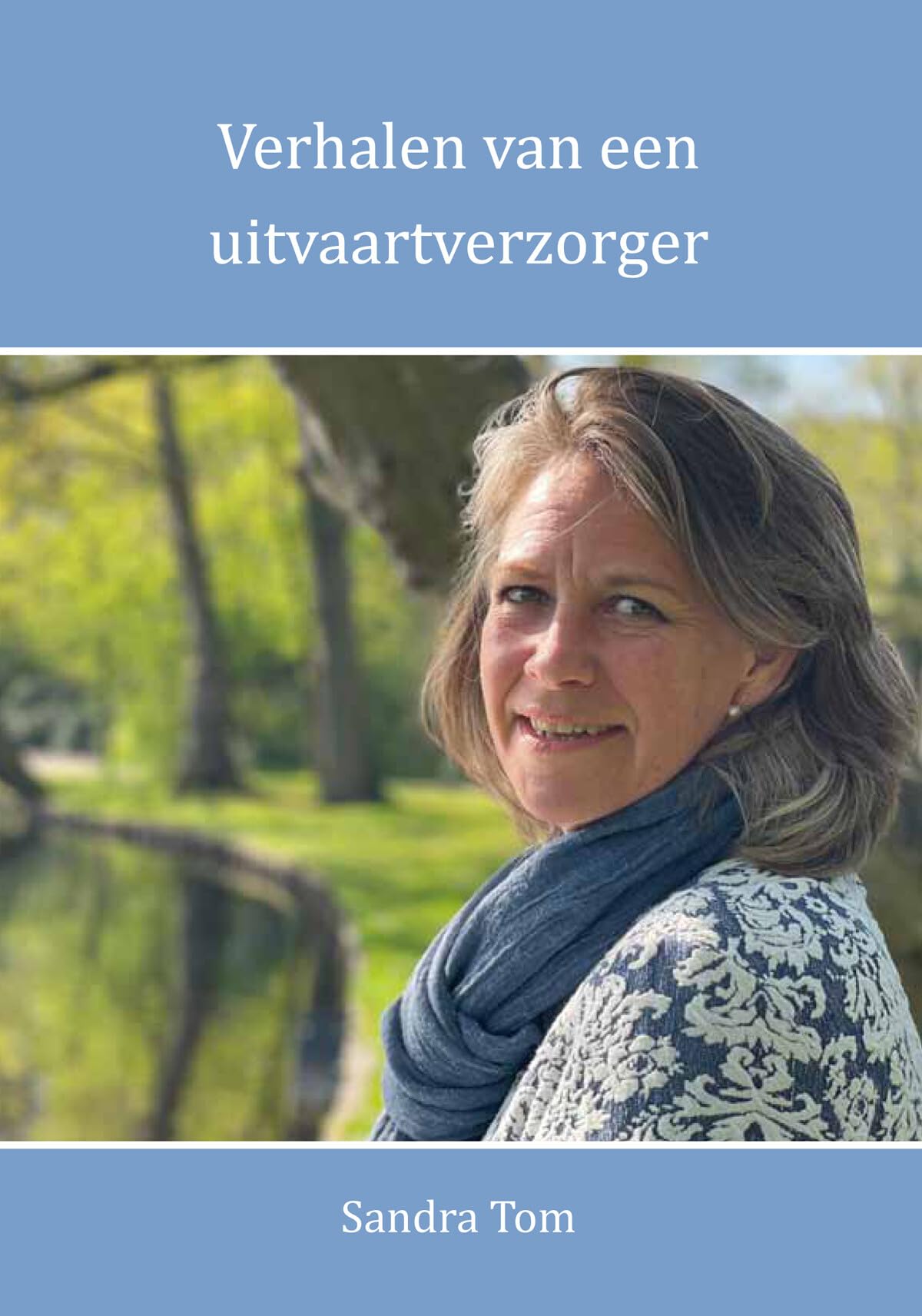 Verhalen van een uitvaartverzorger book