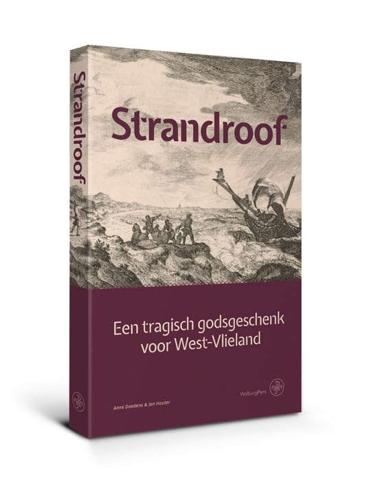 Strandroof: Een tragisch godsgeschenk voor West-Vlieland Geology & Geography