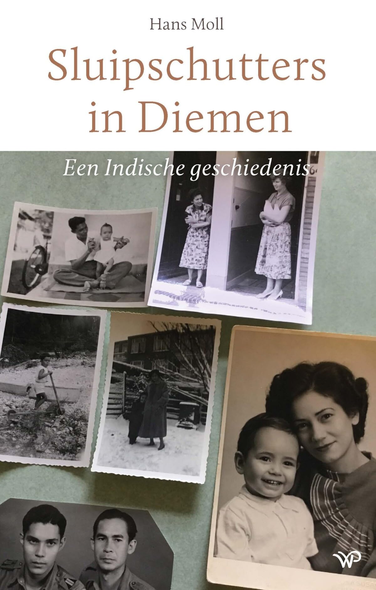 Sluipschutters in de tuin: Een Indische geschiedenis book