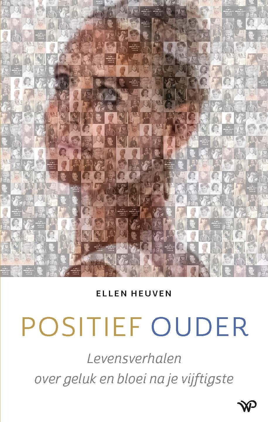Positief ouder: levensverhalen over geluk en bloei na je vijftigste Medicine