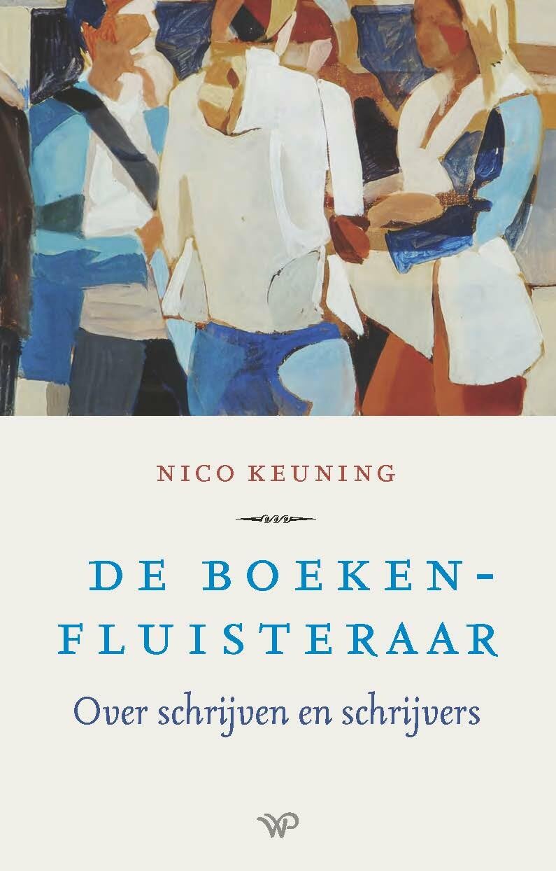 De boekenfluisteraar: over schrijven en schrijvers book